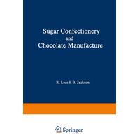 Sugar Confectionery and Chocolate Manufacture Ron Lees Paperback Book