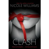 Clash -Nicole Williams Fiction Book