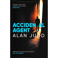 Accidental Agent -Alan Judd Fiction Novel Book
