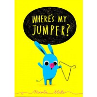 Where's My Jumper? by Nicola Slater - Children's Book
