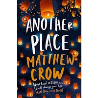 Another Place -Crow, Matthew Children's Novel Book
