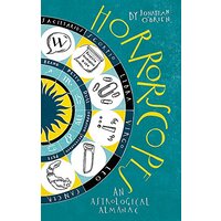 Horrorscopes: An Astrological Almanac -Jonathan O'Brien Humour Book