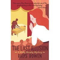 The Last Illusion: Molly Murphy Rhys Bowen Paperback Book