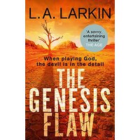 The Genesis Flaw -L. A. Larkin Fiction Book