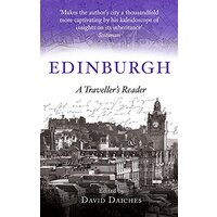 Edinburgh: A Traveller's Reader (A Traveller's Companion) - Travel Novel Book