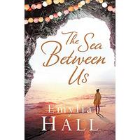 The Sea Between Us -Hall, Emylia Fiction Book