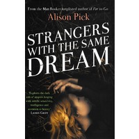 Strangers with the Same Dream Fiction Novel Novel Book