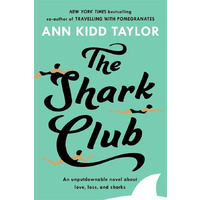 The Shark Club: The perfect romantic summer beach read - Fiction Novel Book