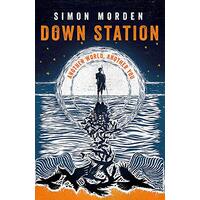 Down Station (Down) -Morden, Simon Fiction Book