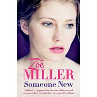 Someone New -Miller, Zoe Fiction Book