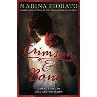 Crimson and Bone -Marina Fiorato Fiction Book