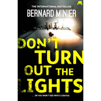 Don't Turn Out the Lights: ... Or You Won't See Who's Coming - Fiction Book
