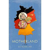 Motherland: A Novel Book