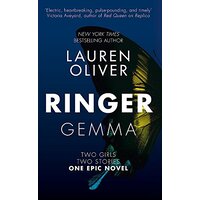 Ringer: Book Two in the addictive, pulse-pounding Replica duology