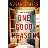 One Good Reason -Susan Stairs Fiction Book