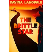 The Brittle Star: An Epic Story of the American West - Fiction Novel Book