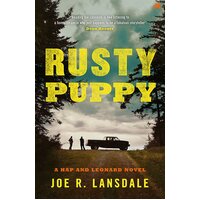 Rusty Puppy: Hap and Leonard Book 10 (Hap and Leonard Thrillers)