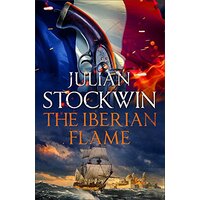 The Iberian Flame: Thomas Kydd 20 (Thomas Kydd) - Fiction Book