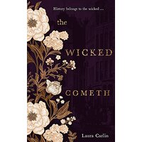 The Wicked Cometh: The addictive historical mystery - Fiction Novel Book