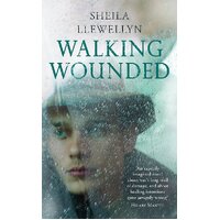 Walking Wounded -Sheila Llewellyn Fiction Book