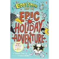 Eddy Stone and the Epic Holiday Adventure Paperback Book