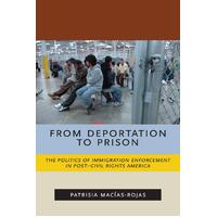 From Deportation to Prison Paperback Book