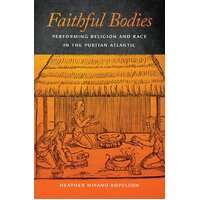 Faithful Bodies Paperback Book