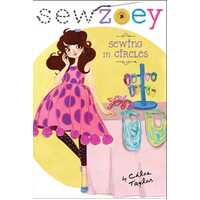 Sewing In Circles - Sew Zoey Chloe Taylor Paperback Book