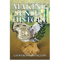 Making Sense of History -Geoffrey Partington Book