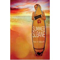 Summer of Sloane Erin L. Schneider Hardcover Novel Book