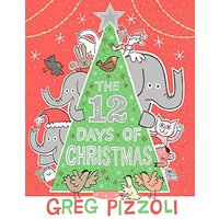 The Twelve Days of Christmas -Pizzoli, Greg,Pizzoli, Greg Languages Book