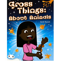 Gross Things: About Animals -Sarah Russell Paperback Children's Book