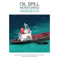 Oil Spill Monitoring Handbook Paperback Book