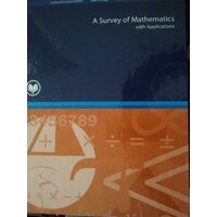 A Survey of Mathematics With Applications, Pearson New International Edition + MyLab Math Book