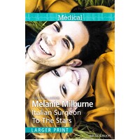 Italian Surgeon To The Stars Melanie Milburne Paperback Book
