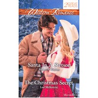 SANTA IN A STETSON/THE CHRISTMAS SECRET Paperback Book