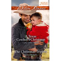 A Texas Cowboy's Christmas / The Christmas Triplets Paperback Book