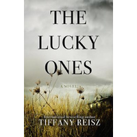 The Lucky Ones -Tiffany Reisz General Novel Book