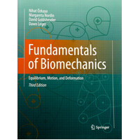 Fundamentals of Biomechanics: Equilibrium, Motion, and Deformation - Paperback