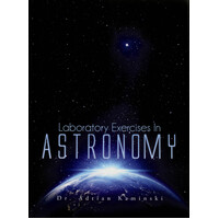 Laboratory Exercises in Astronomy -Dr Adrian Kaminski Paperback Book