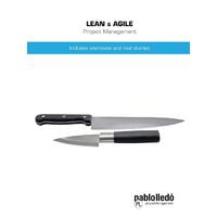 Lean & Agile Project Management : Includes Exercises and Real Stories