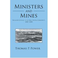 Ministers and Mines Thomas P. Power Paperback Book