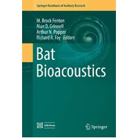 Bat Bioacoustics: Springer Handbook of Auditory Research Hardcover Book