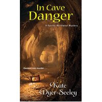In Cave Danger Kate Dyer-Seeley Paperback Book
