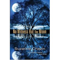 No Witness But the Moon Suzanne Chazin Hardcover Novel Book