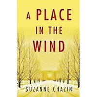 A Place in the Wind -Suzanne Chazin Book
