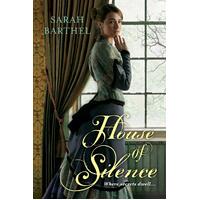 House of Silence Sarah Barthel Paperback Book