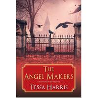 Angel Makers: A Constance Piper Mystery Tessa Harris Hardcover Book