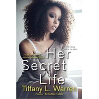 Her Secret Life Tiffany L. Warren Paperback Novel Book