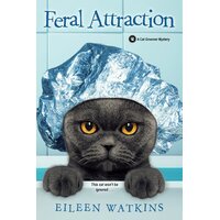 Feral Attraction: A Cat Groomer Mystery Eileen Watkins Paperback Novel Book